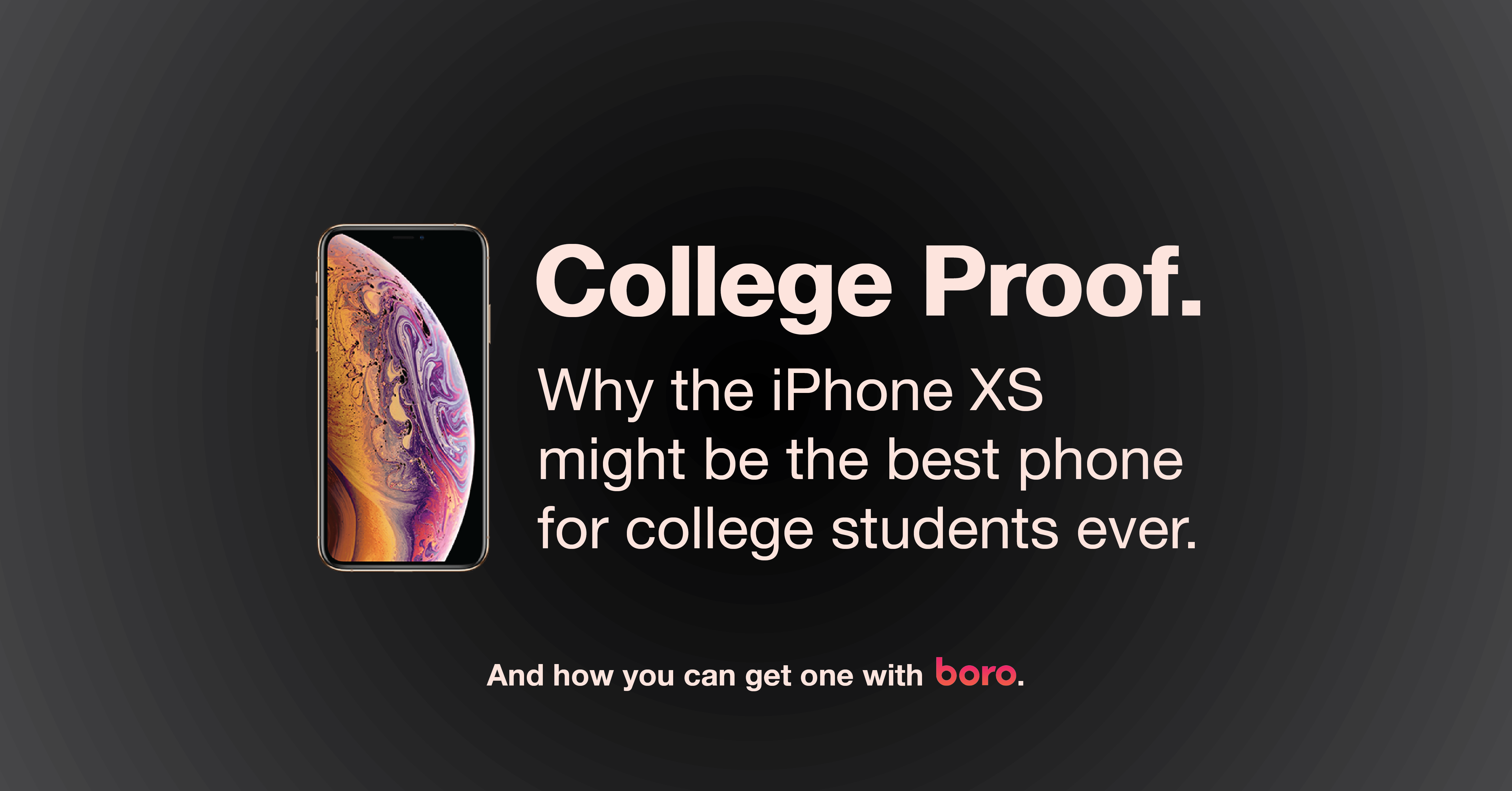 The iPhone XS is the Best Phone for College Students